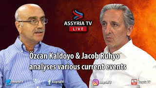 Özcan Kaldoyo amp Jacob Ruhyo analyses various current events – 20241004 [upl. by Westfahl]