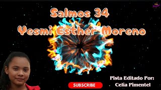 Salmos 34 Pista Yesmi Esther Moreno [upl. by Pippy]