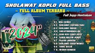 FULL ALBUM SHOLAWAT VERSI KOPLO TERBARU 2024 FULL BASS  WALI SONGO [upl. by Esaele]