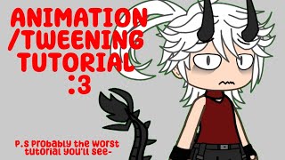 ANIMATIONTWEENING TUTORIAL  GACHA [upl. by Ob701]