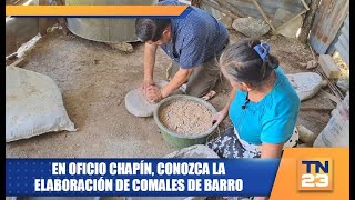 En Oficio Chapín conozca la elaboración de comales de barro [upl. by Swanhilda]