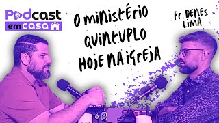 O ministério quíntuplo na igreja hoje [upl. by Areivax]