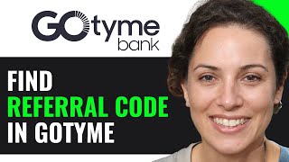 HOW TO FIND REFERRAL CODE IN GOTYME 2024 FULL GUIDE [upl. by Annairdua930]