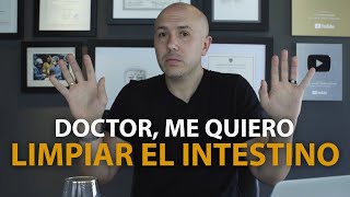 DR ME QUIERO LIMPIAR EL INTESTINO  Dr Carlos Jaramillo [upl. by Aihtenyc]