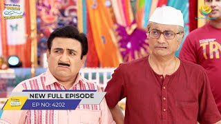 FULL EPISODE 4202 Gokuldhamvasiyo ko Sata Raha hai Dar Taarak Mehta Ka Ooltah Chashmah [upl. by Curr19]