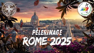 Pèlerinage à Rome 2025 [upl. by Haleemak]