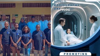 WORLD RADIOGRAPHY DAY CELEBRATION IN GOMBE STATE NIGERIA [upl. by Ryon]