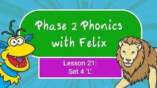 Phase 2 Phonics for Kids 21  L [upl. by Bertilla]