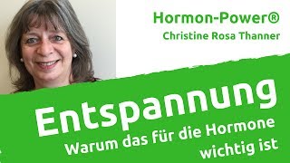 Warum Entspannung so wichtig für den Hormonhaushalt ist [upl. by Cos]