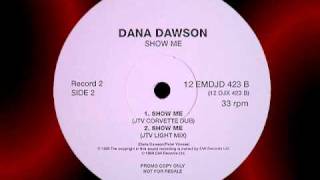 DANA DAWSON quotShow Mequot JTV Light Mix Promo 12quot [upl. by Ahsaekal816]