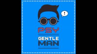 Psy  Gentleman Lyrics HQ HD [upl. by Burty]