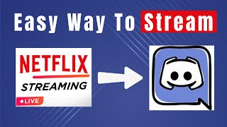 Learn How To Screen Share Netflix On Discord [upl. by Nenney]