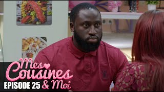 Mes Cousines et Moi Saison 1  Episode 25 [upl. by Camellia]