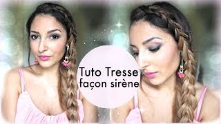 Tuto coiffure ✯ Tresse sur le côté façon sirène [upl. by Sholom]