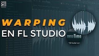 WARPING EN FL STUDIO EDICIÓN MÁS RAPIDA Y FACIL [upl. by Eidnahs]