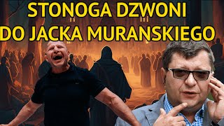 ZBIGNIEW STONOGA DZWONI DO JACKA MURAŃSKIEGO [upl. by Wiltsey779]