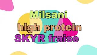 Milsani High Protein SKYR FRAISE [upl. by Yellas565]