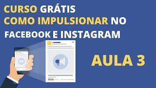 Como Impulsionar Publicação  Facebook e Instagram  Aula 3 [upl. by Kameko]