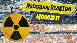 Oklo  naturalny reaktor jądrowy niezwykły relikt geologiczny [upl. by Annayram]