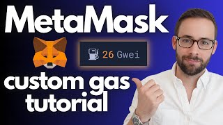 How to Set Custom Gas on MetaMask Full Ethereum Gas Tutorial [upl. by Aicatsan]