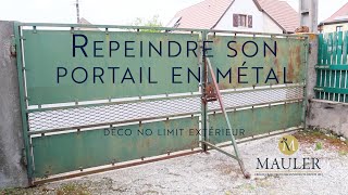 Repeindre son portail en métal  Déco No Limit Extérieur MAULER [upl. by Asyal]