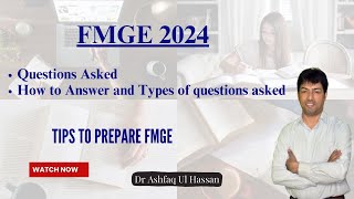 FMGE 2024  Questions Asked  How to Answer and Types of questions asked [upl. by Lasala]