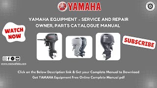 DOWNLOAD YAMAHA EQUIPMENT  SERVICE AND REPAIR OWNER PARTS CATALOGUE MANUAL [upl. by Atikir558]