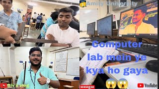 Ye kya hogya camputer lab me😱😨 [upl. by Nataline]