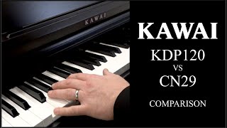 Kawai KDP120 vs CN29 Digital Piano Comparison [upl. by Filipe]