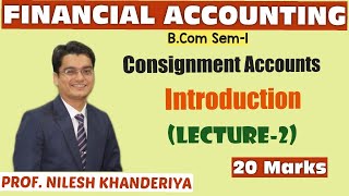 Consignment Accounts  Journal Entries of Consignor amp ConsigneeFinancial Accounting1  BCom Sem1 [upl. by Joelie1]