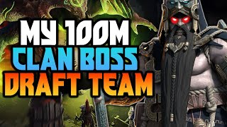 MY 100M 1 KEY UNM CLAN BOSS DRAFT TEAM  SLOW SPEEDS  NO UNKILLABLE  Raid Shadow Legends [upl. by Sldney646]