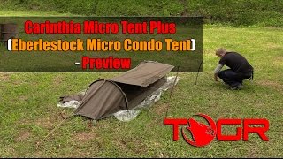 So Expensive  Carinthia Micro Tent Plus Eberlestock Micro Condo Tent  Preview [upl. by Yelnahs27]