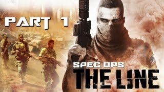 Lets Play Spec Ops The Line  Part 1 [upl. by Aicala]