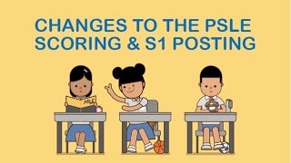 Changes to the PSLE scoring and S1 posting Chinese subtitles [upl. by Erodavlas]