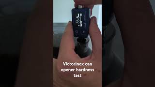 Victorinox can Opener hardness test swissarmyknife victorinox SAK [upl. by Lomaj]