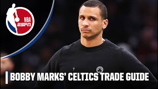 Boston Celtics Trade Guide Bobby Marks wants to see these BIG moves  NBA on ESPN [upl. by Malda55]