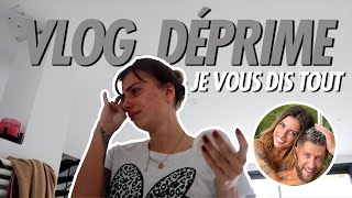 vlog déprime je vous dis tout [upl. by Enirehs182]