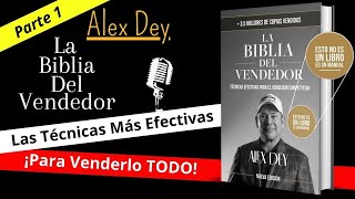 La Biblia del Vendedor  Alex Dey  Audiolibro Parte 1 [upl. by Tevis]