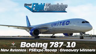 MSFS 2020  Boeing 78710  New Avionics  FSExpo 23 Recap [upl. by Berna679]