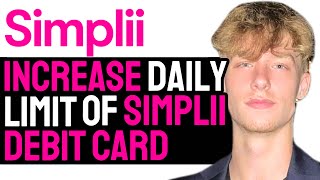 How to Increase Daily ATM Withdrawal Limit On Simplii Financial Card 2024 GUIDE [upl. by Entroc]