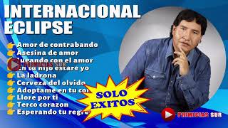 Internacional Eclipse  Solo Exitos [upl. by Anniahs]