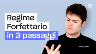 REGIME FORFETTARIO IN 3 PASSAGGI [upl. by Westerfield]