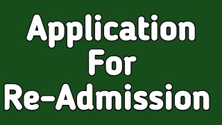 Application for Re Admission in English Urdu Hindi  Application Writing [upl. by Senskell]