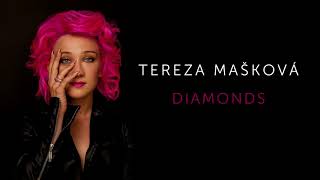 Tereza Mašková  Diamonds Official Audio [upl. by Berny]