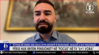 Përse nuk rriten pensionet  Tema e të enjtes në quotFocusquot në TV 61 VLORA [upl. by Kela]