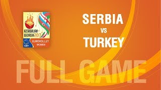 Serbia vs Turkey  SEMIFINALS  EUROVOLLEY AZERBAIJAN AND GEORGIA 2017 [upl. by Tracey]