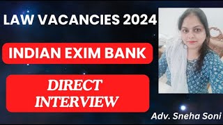 Exim Bank Freshers Specialist Legal Officer Legal Officer Vacancy Out IN Bank of India [upl. by Zysk]