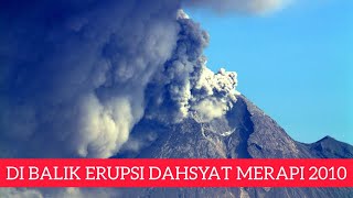 MISI RAHASIA SEBELUM MERAPI ERUPSI  Fakta Baru Di Balik Letusan Gunung Merapi 2010 [upl. by Aneled]