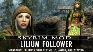 Skyrim Mod Feature Lilium Follower  Standalone  New Spells w Custom Armor and Weapons [upl. by Nosirb]