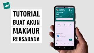 Cara Daftar Aplikasi Makmur Reksadana  Registrasi Akun Makmur [upl. by Anabahs798]